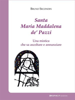 cover image of Santa Maria Maddalena de' Pazzi